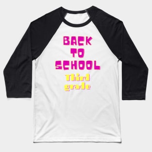 Back to School third grade Baseball T-Shirt